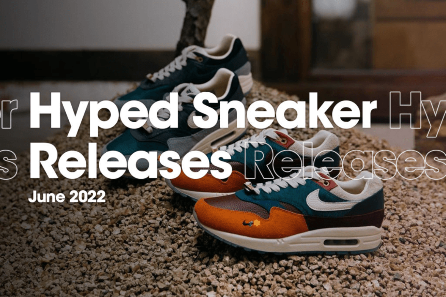 Die Hyped Sneaker Releases von Juni 2022 im Überblick
