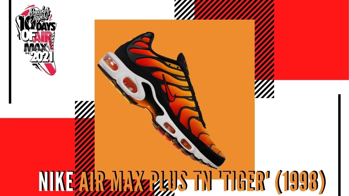 The Nike Air Max Plus TN 'Tiger' from 1998: Innovation and Phenomenon