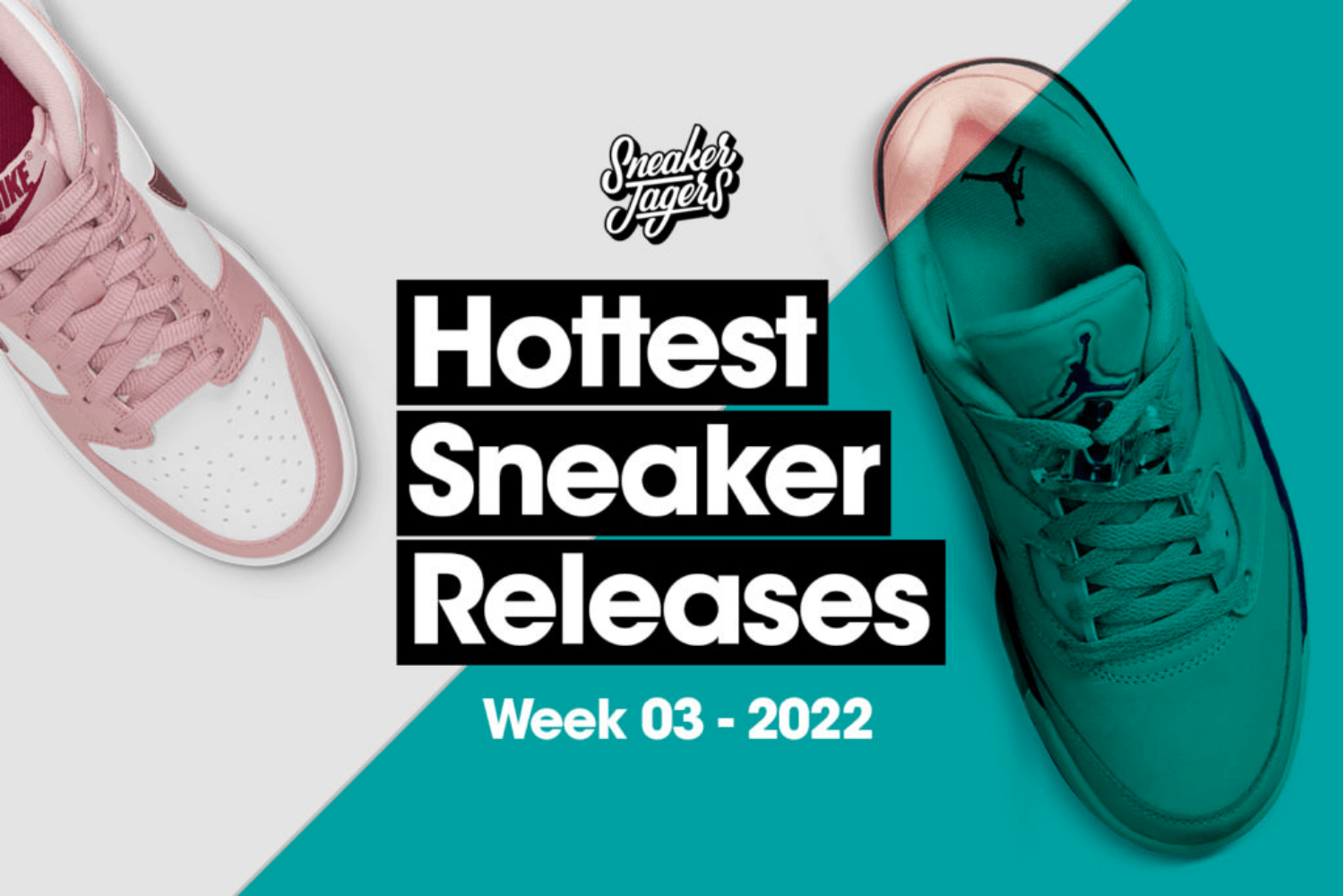Hottest Sneaker Release Reminder January 🔥 Week 3