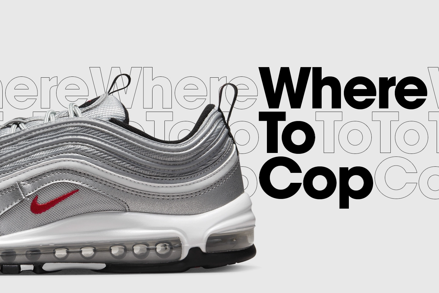 Where to cop: the Nike Air Max 97 'Silver Bullet'