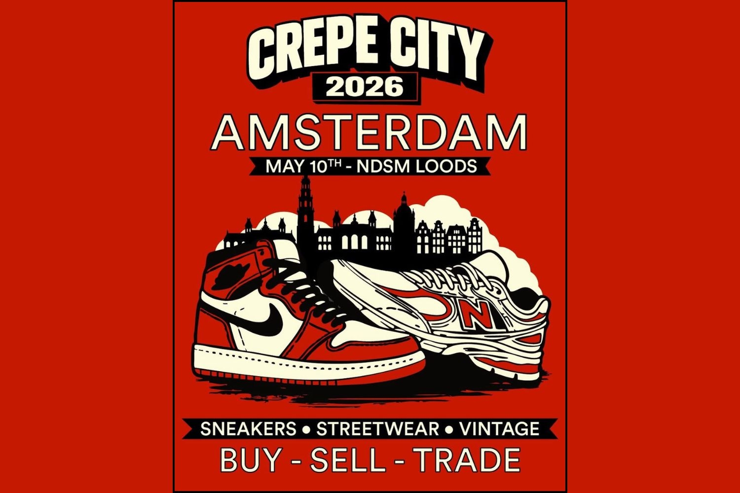 Crepe City Amsterdam 2026: Sneakers, Community, and the Best Finds in One Place