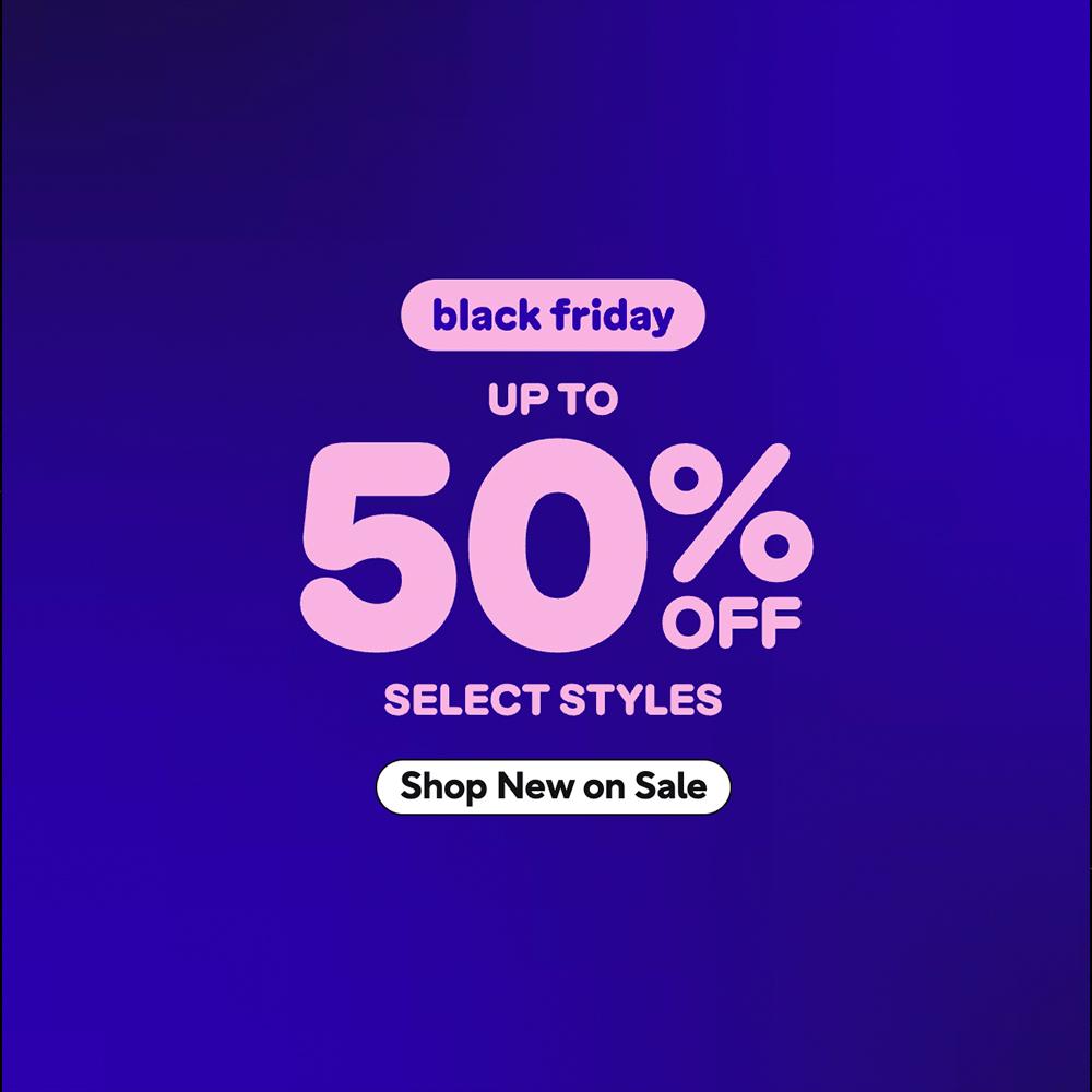 UP TO 50% OFF