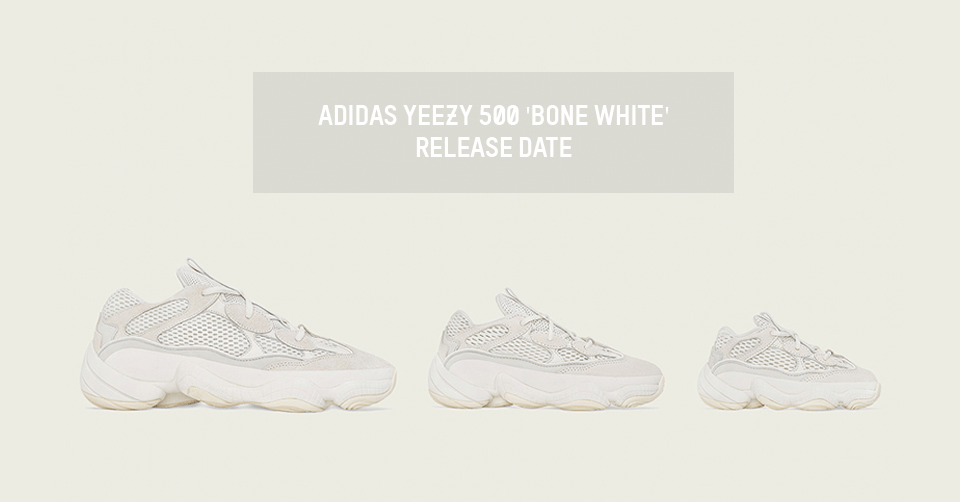 Release Update: Der adidas Yeezy 500 'Bone White' erscheint am 24. August.