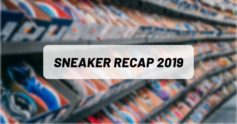 Die besten Sneaker Releases 2019 - Teil 2