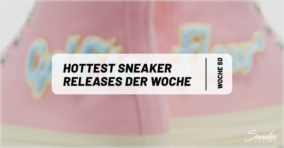 Hottest Sneaker Releases im Dezember ? Woche 50