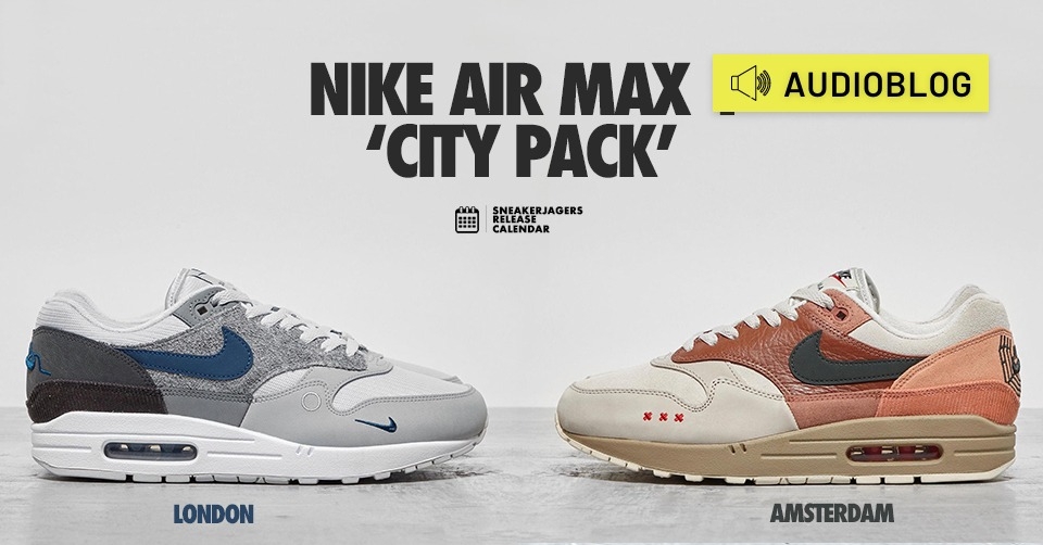 Audioblog: Geschichte trifft auf Moderne: Das Nike Air Max 1 City Pack