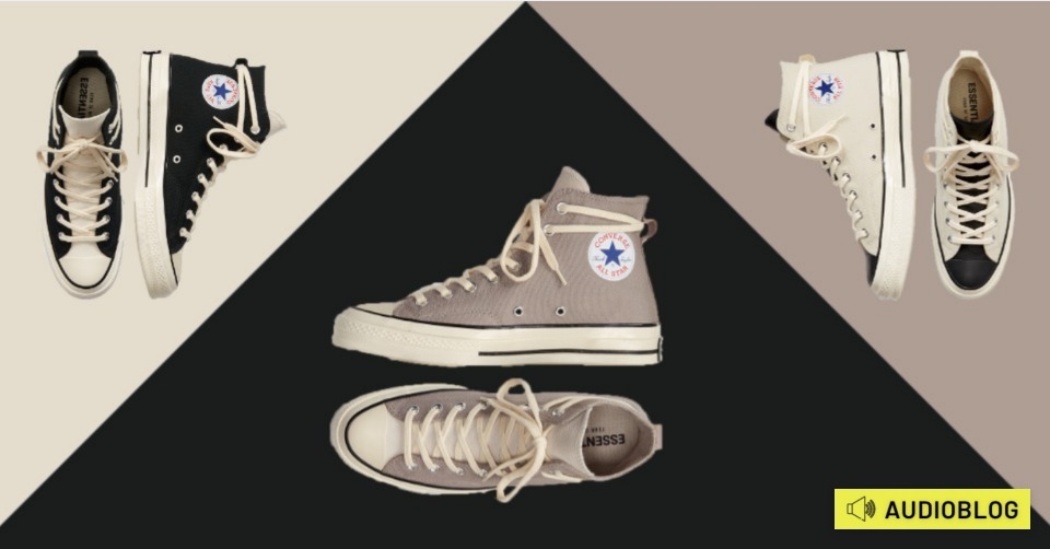Audioblog: Fear of God x Converse: Drei Sneaker, eine Collab ganz viel Style!