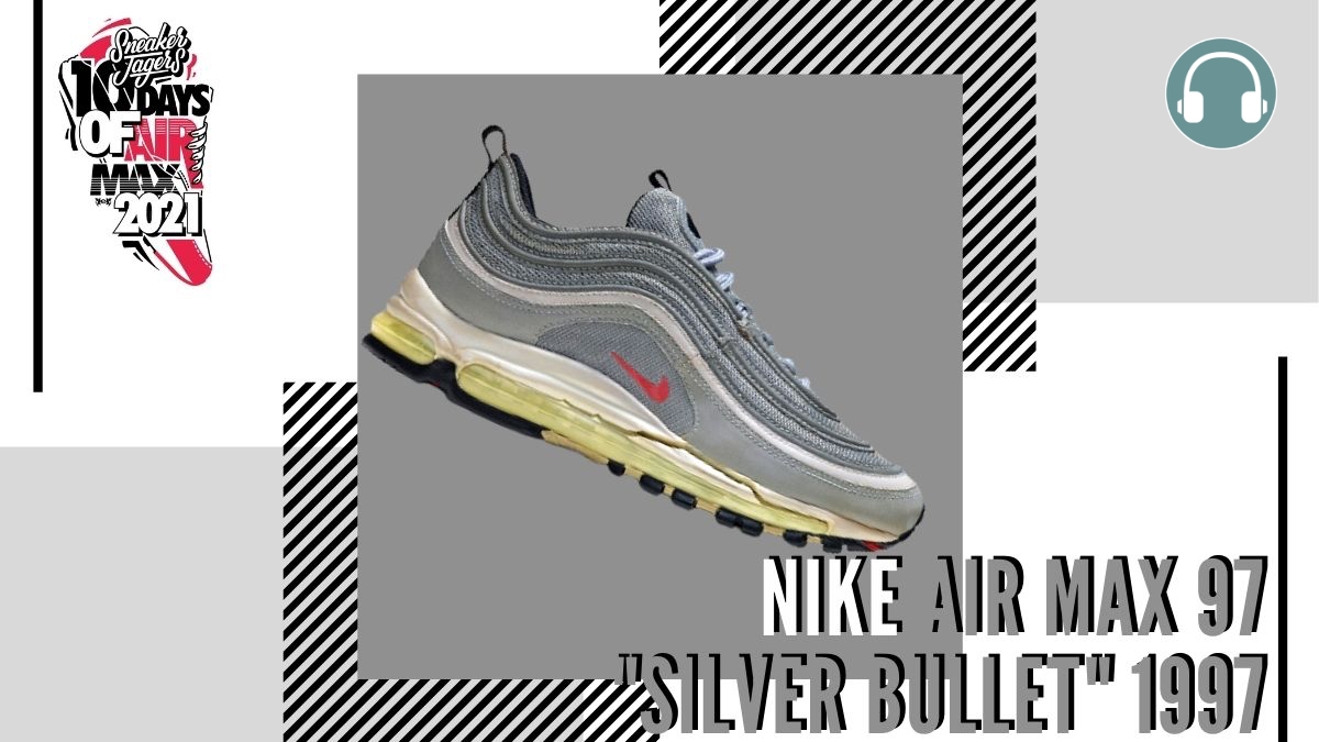 Der Nike Air Max 97 'Silver Bullet' steckt voller Geheimnisse