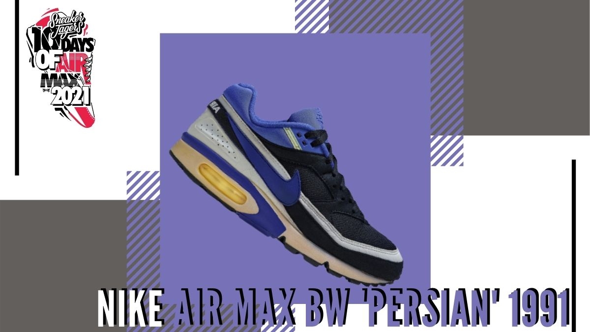 Unter dem Radar: Der Nike Air Max BW OG 'Persian'