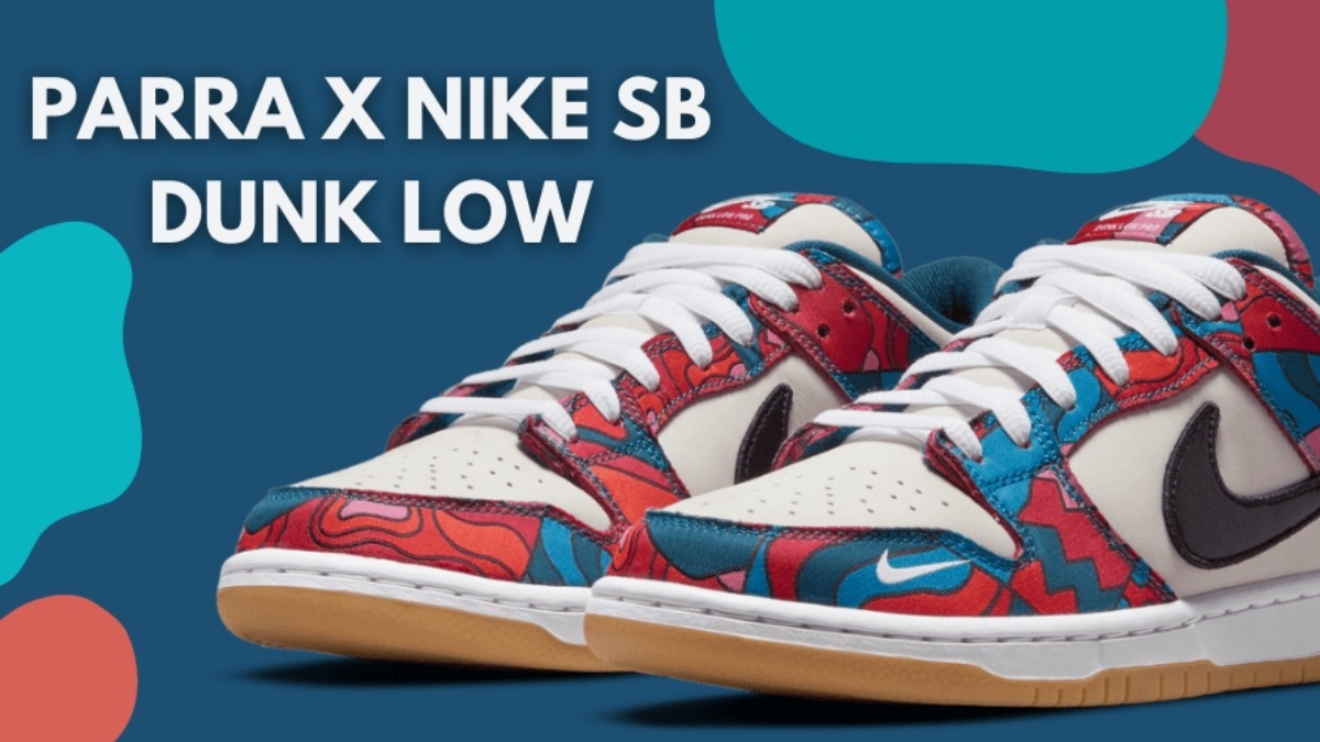 Newsfeed 🔔 Der Parra x Nike SB Dunk Low hat ein Release Datum