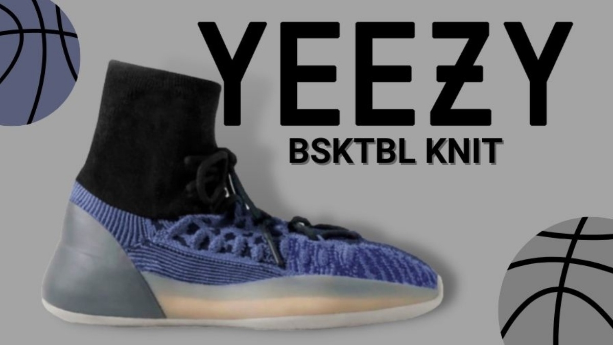 Newsfeed 🔔 Yeezy kündigt BSKTBL Knit Modell in '3D State Blue' an