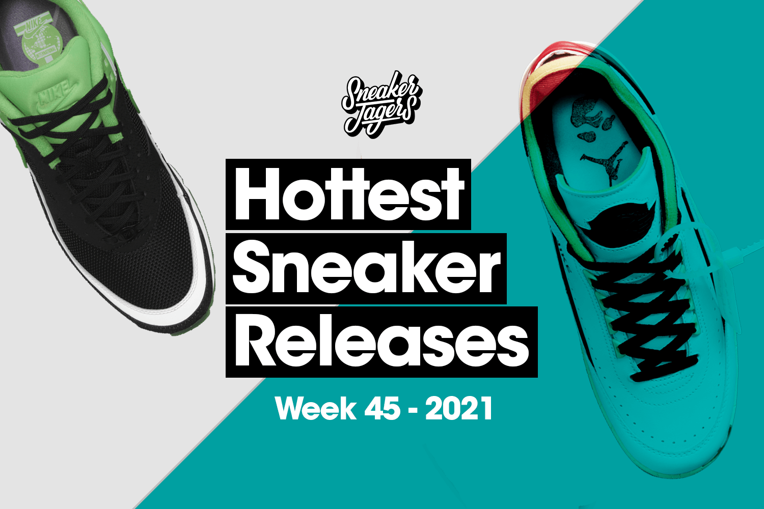 Hottest Sneaker Release Reminder November 🔥 Woche 45
