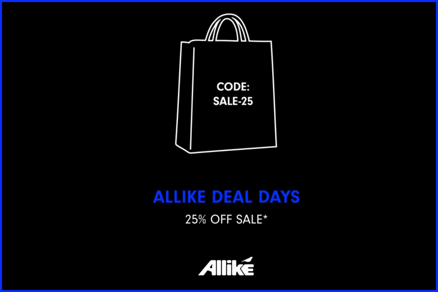 25% auf Sale Produkte bei den Allike Deal Days