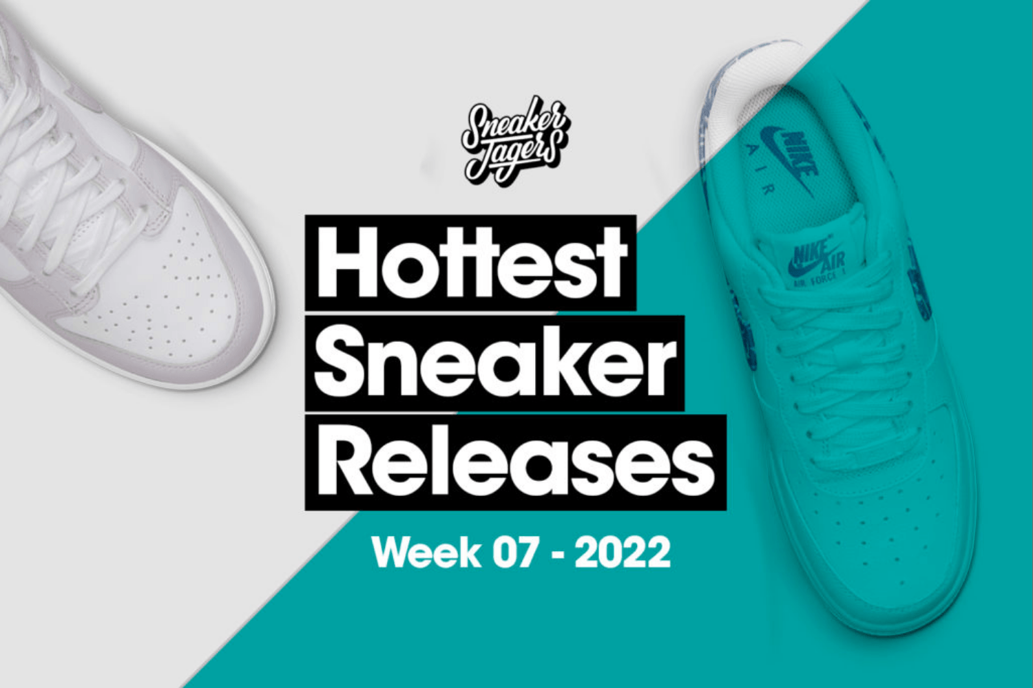 Hottest Sneaker Release Reminder Februar 🔥 Woche 7