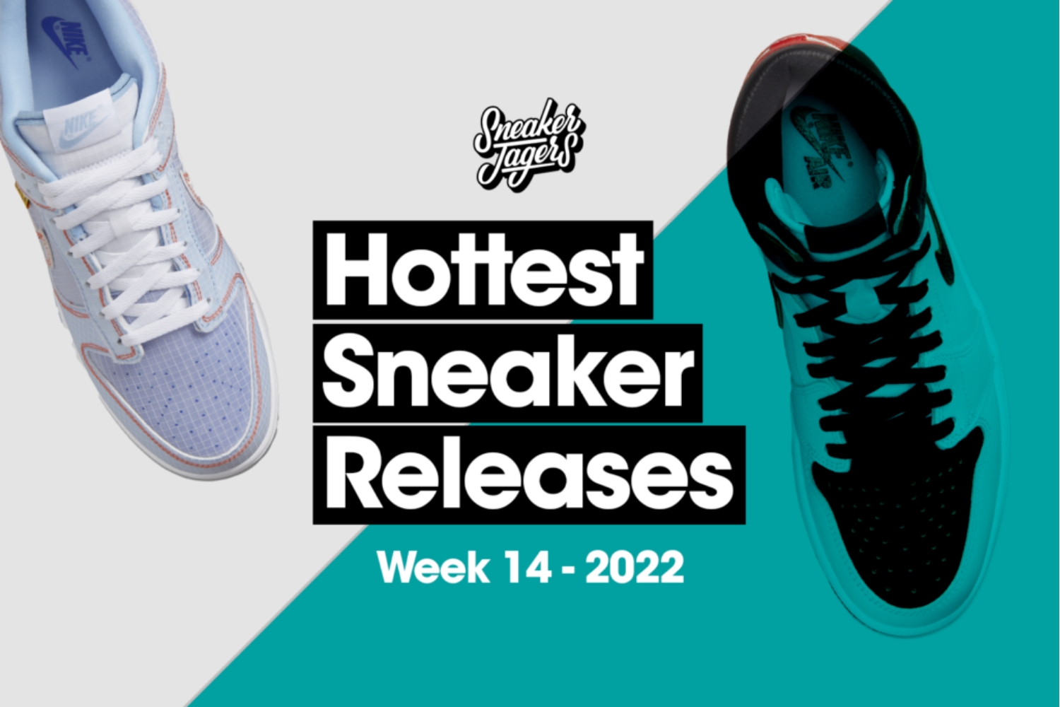 Hottest Sneaker Release Reminder April 🔥 Woche 14