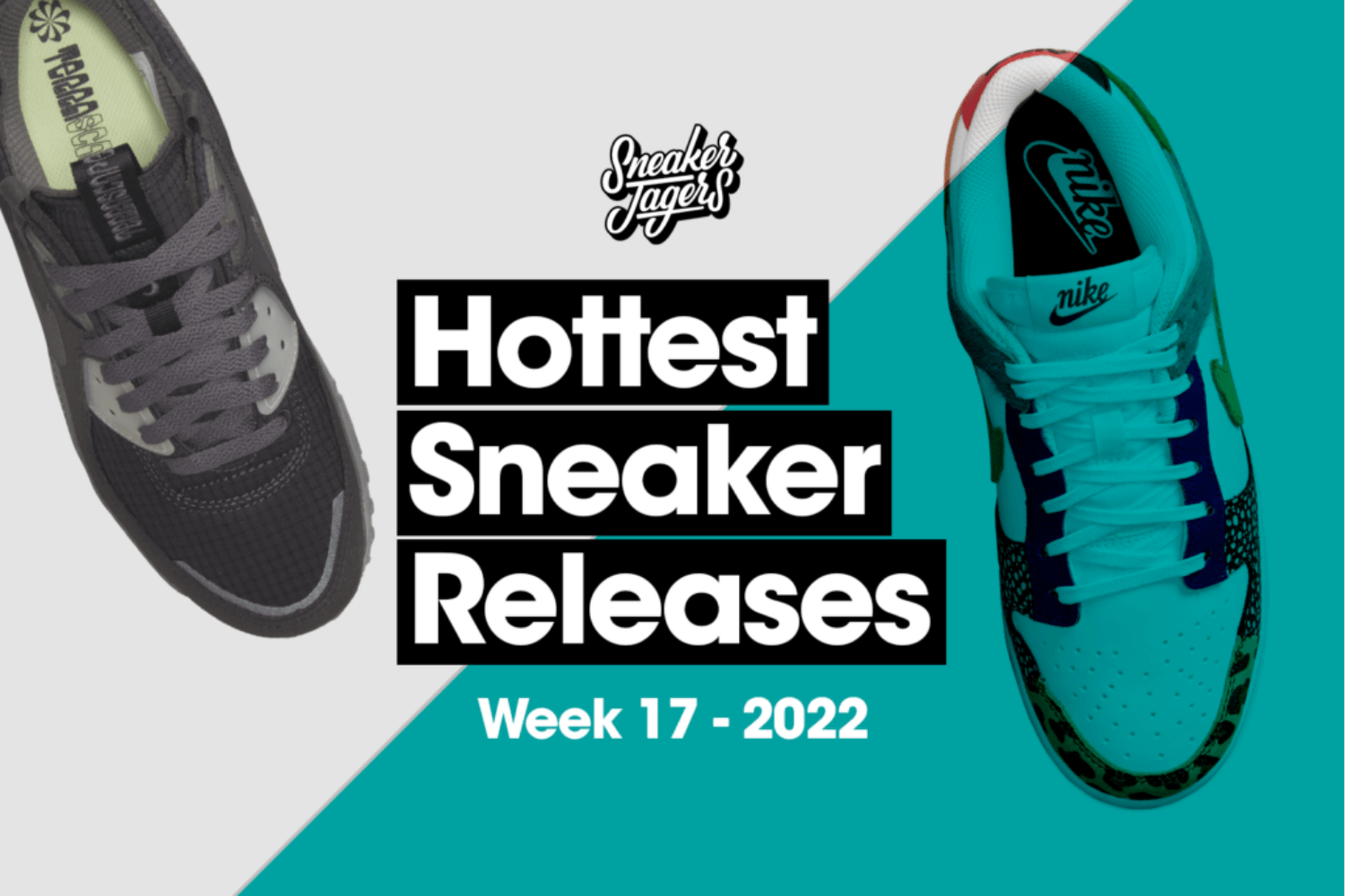 Hottest Sneaker Release Reminder April 🔥 Woche 17