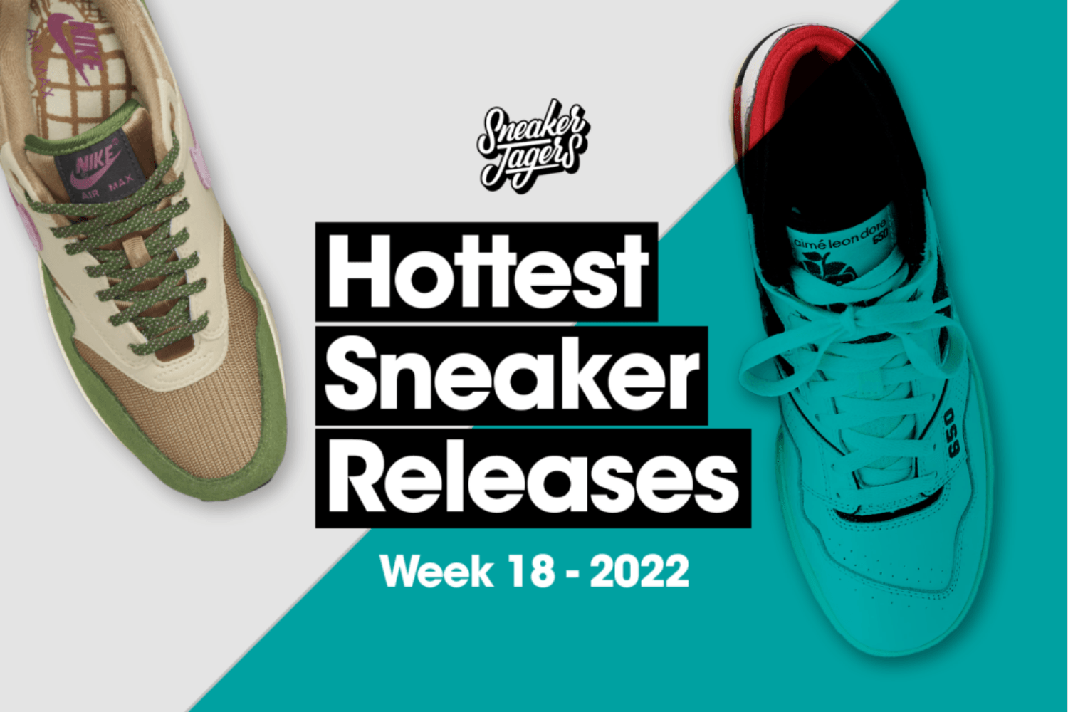 Hottest Sneaker Release Reminder April 🔥 Woche 18