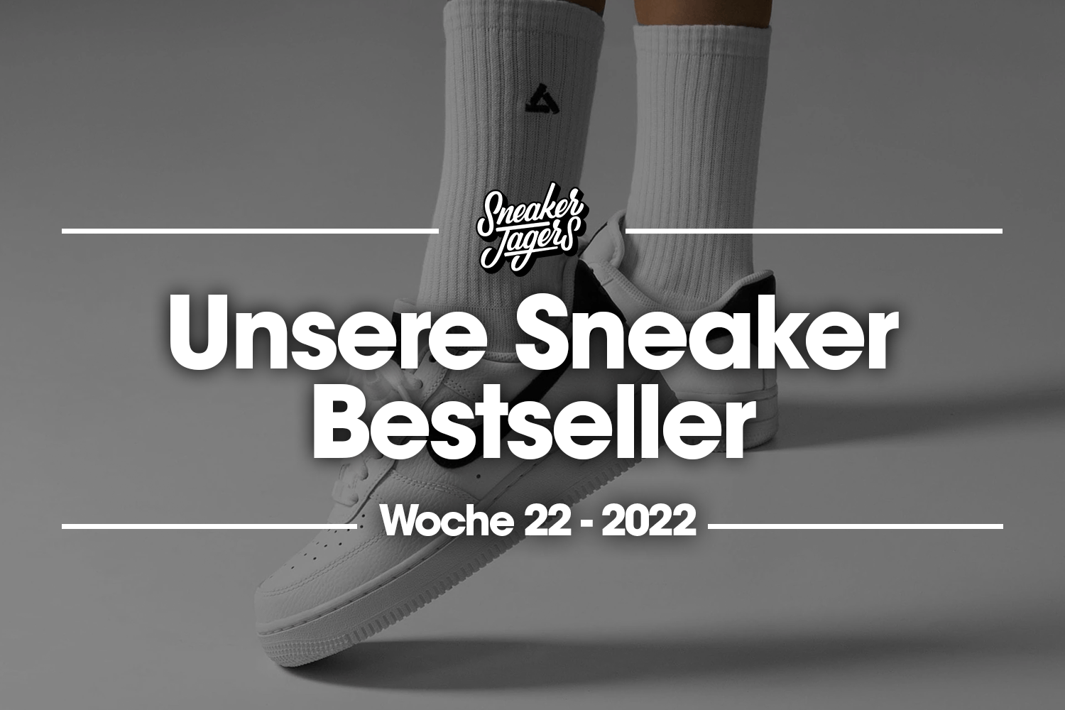 Unsere Sneaker Bestseller - Woche 22 - Das ist im Trend