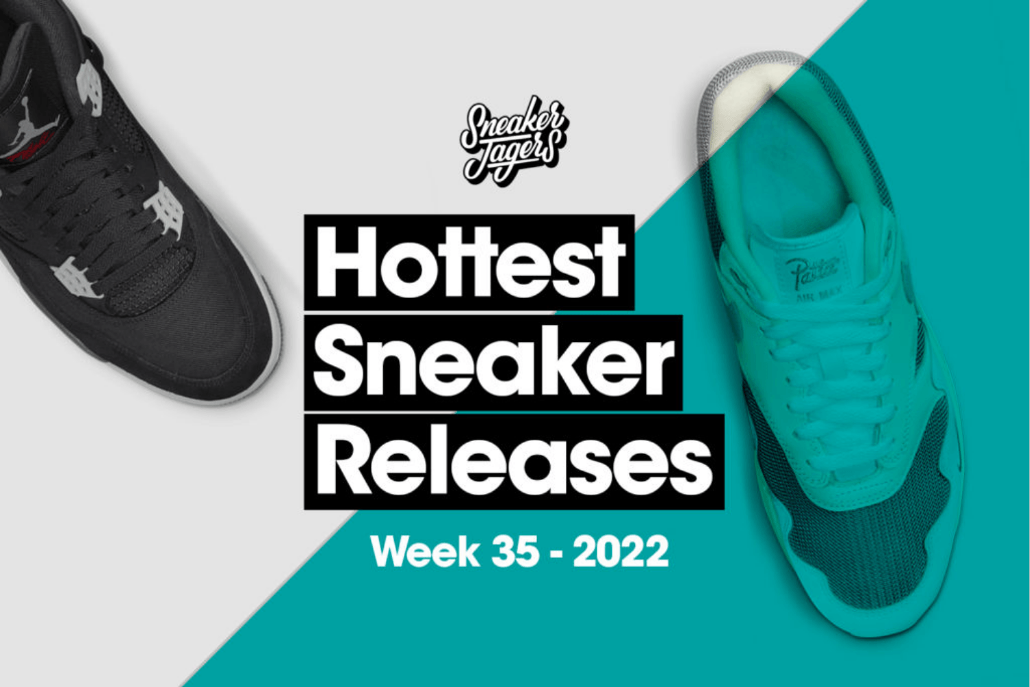 Hottest Sneaker Release Reminder August/September 🔥 Woche 35