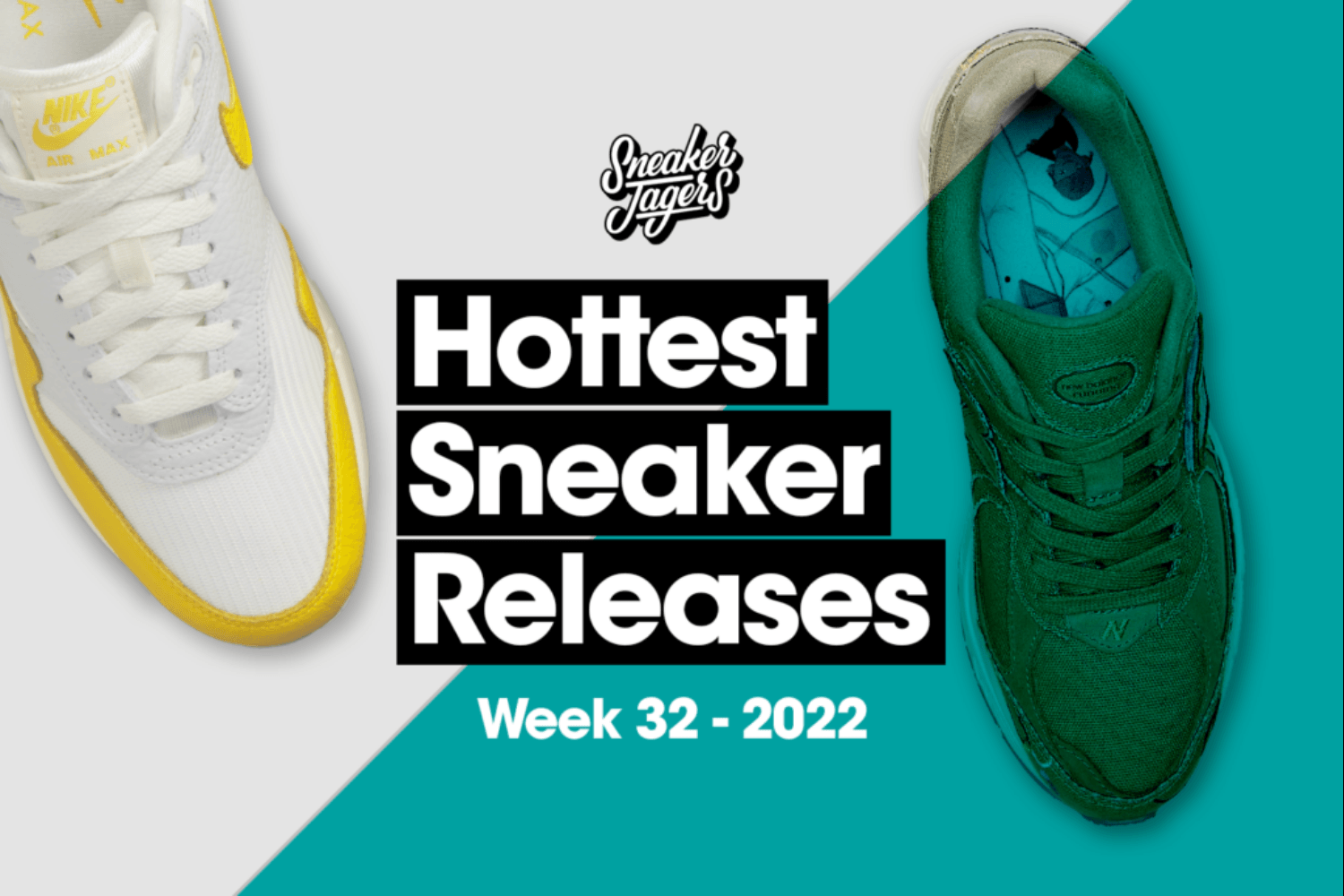 Hottest Sneaker Release Reminder August 🔥 Woche 32