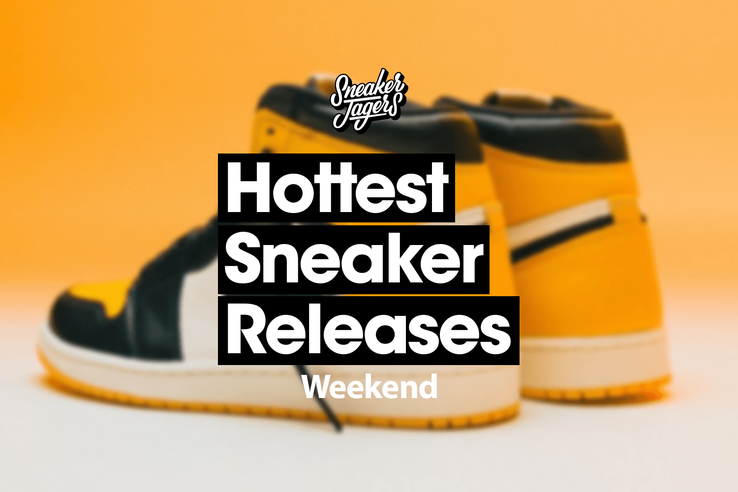 Sneaker Release Reminder ⏰ August Wochenende 32