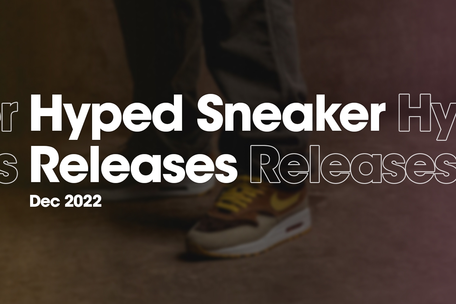 Die Hyped Sneaker Releases von Dezember 2022