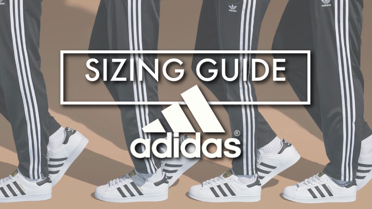 Know your size - Sizing Guide: adidas