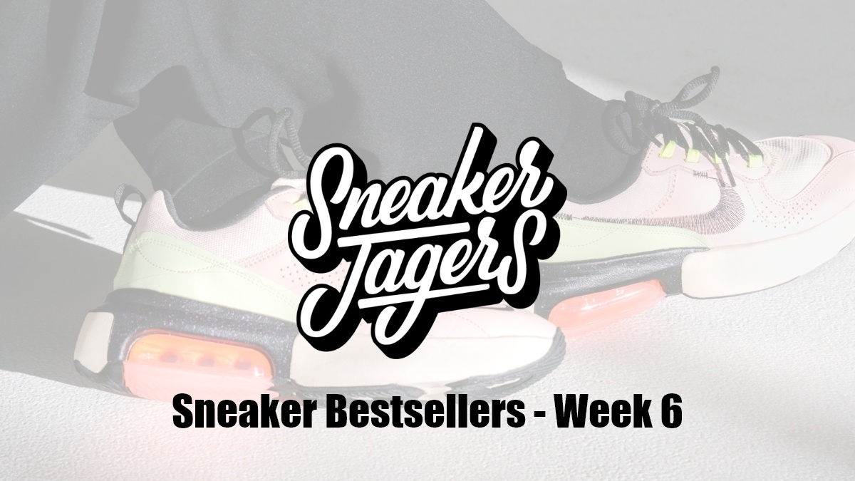 Our Sneaker Bestsellers - Week 6 - What's On Trend 📈
