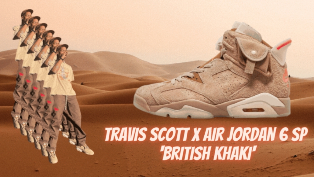 The Travis Scott x Air Jordan 6 SP 'British Khaki' has been confirmed 🌵