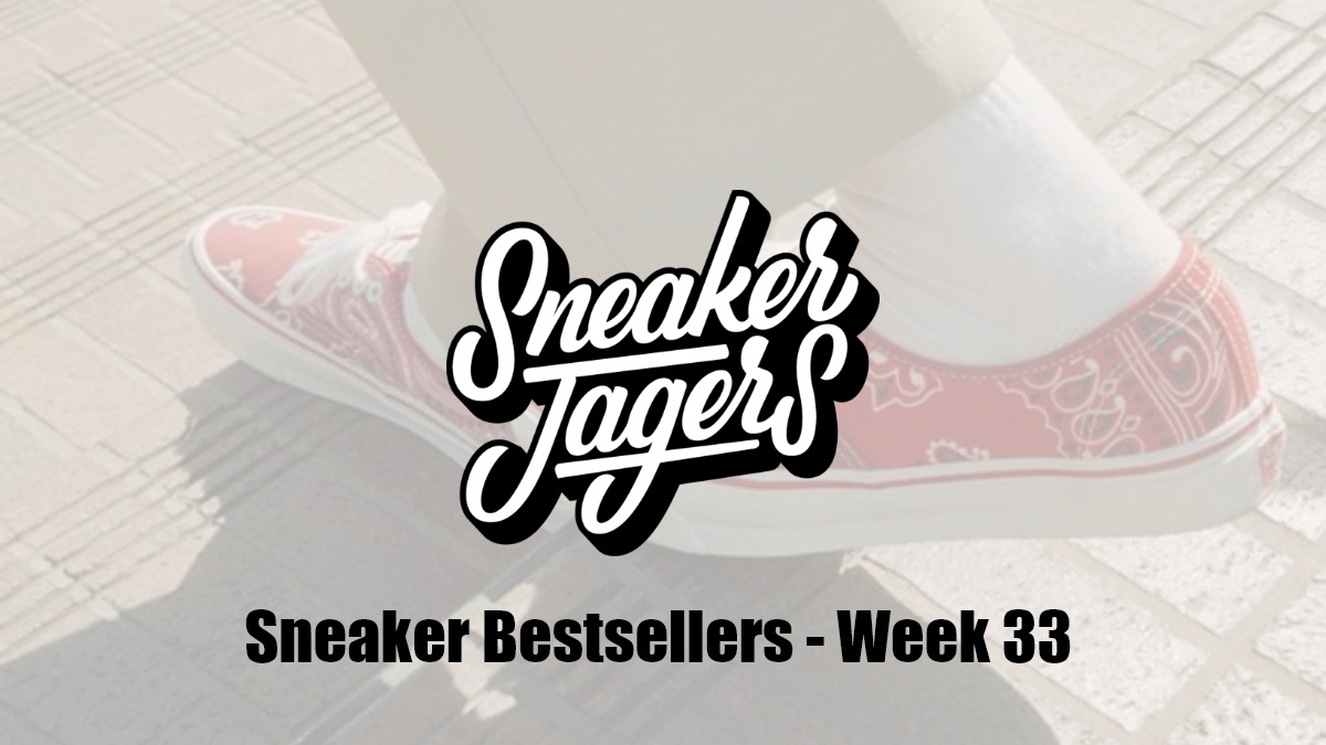 Our Sneaker Bestsellers - Week 33 - What's on Trend 📈