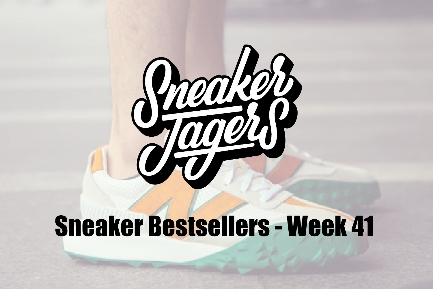 Our Sneaker Bestsellers - Week 41 - What's on Trend 📈