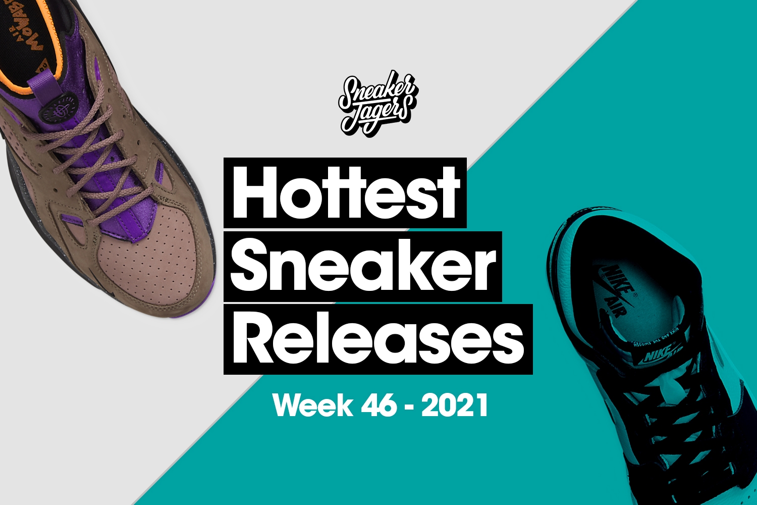 Hottest Sneaker Release Reminder November 🔥 Week 46