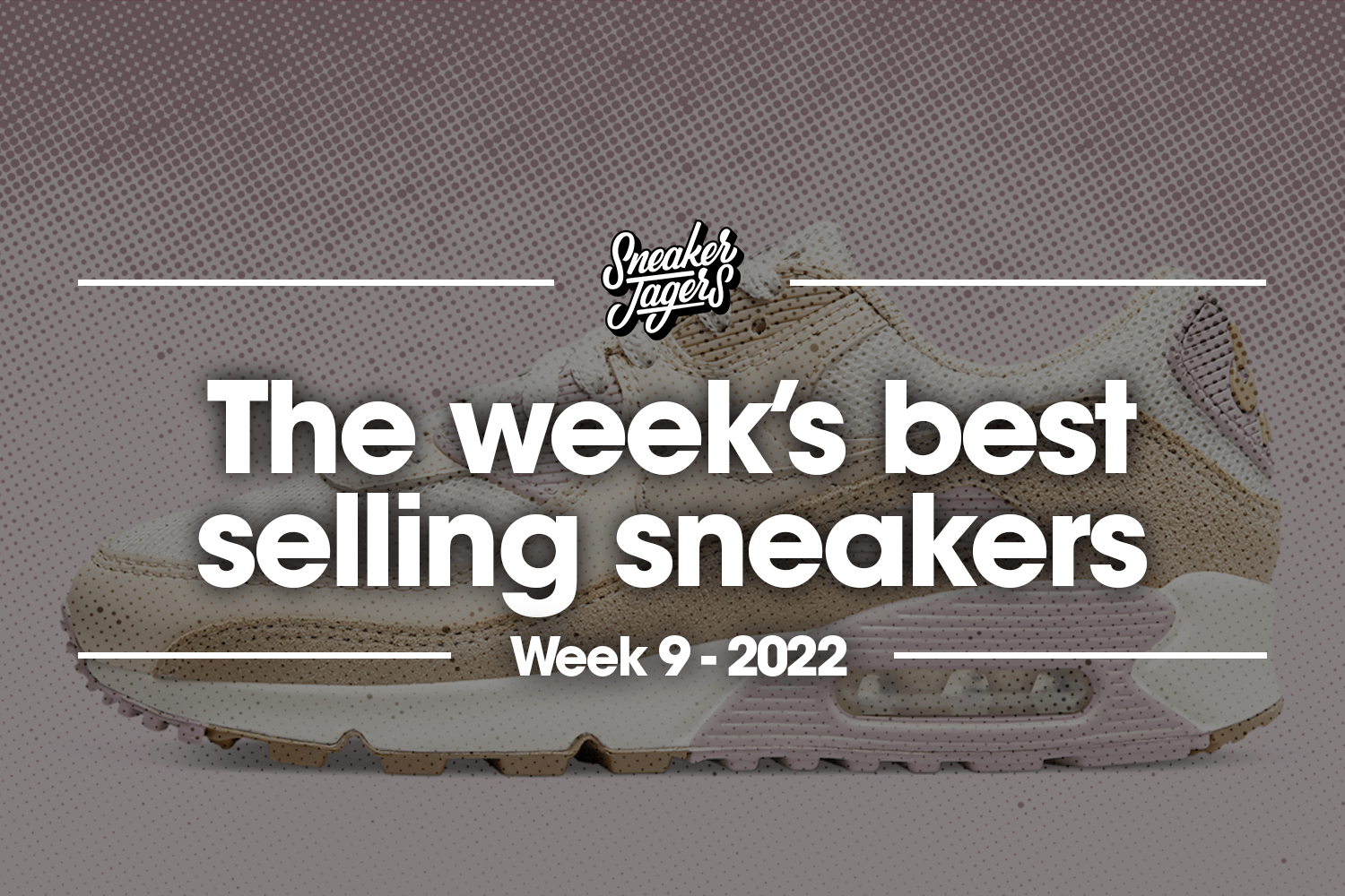The 5 best-selling sneakers of week 9