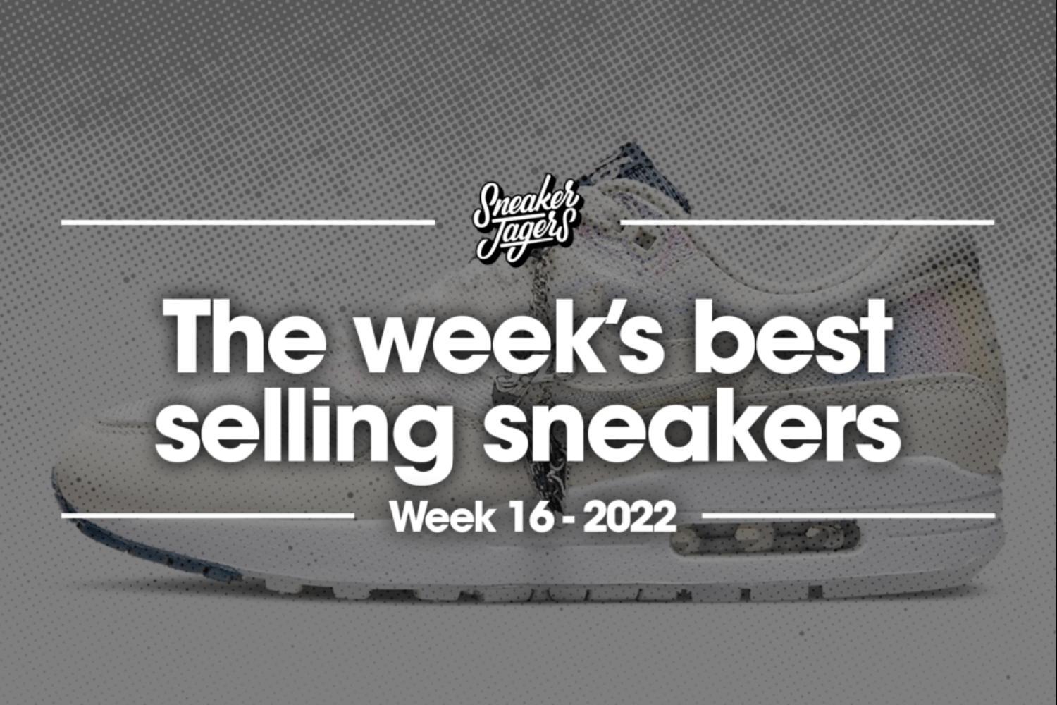 The 5 best selling sneakers of week 16