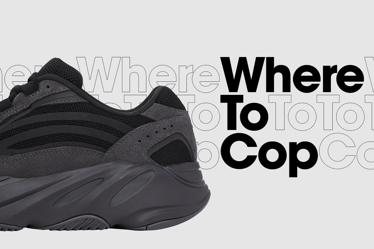 Where to cop: the adidas Yeezy Boost 700 V2 - 'Vanta'