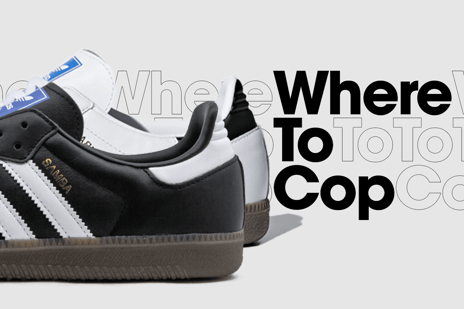 Where to cop: the adidas Samba OG 'White' and 'Black'