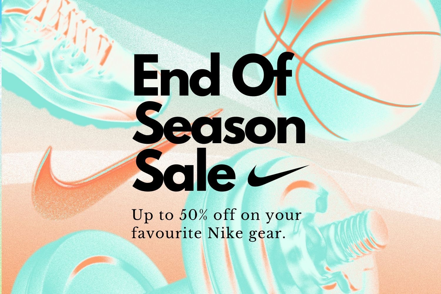 Nike presents high discounts in their End of Season sale