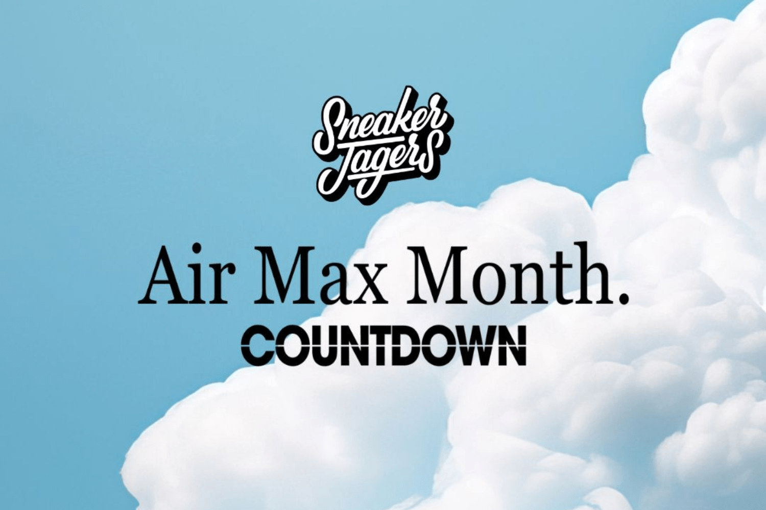 Join Sneakerjagers' Countdown to Air Max Month 2024