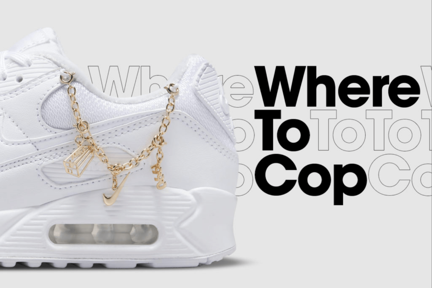 Where to cop: Nike Air Max 90 'White' - Lucky Charms