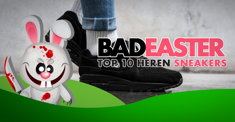 Bad Easter Sale | Top 10 heren sneakers