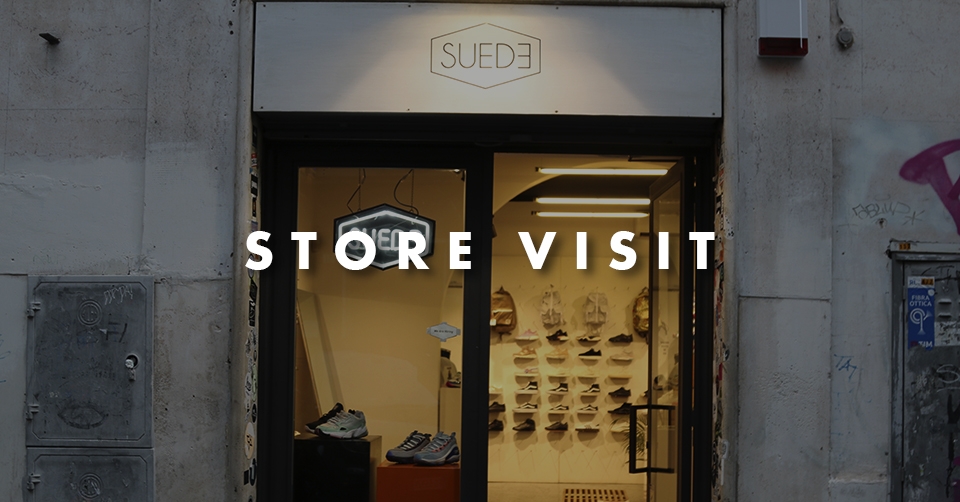 Store visit: Suede Store Rome