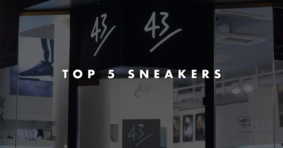 Sneakerjagers top 5 // 43einhalb Frankfurt