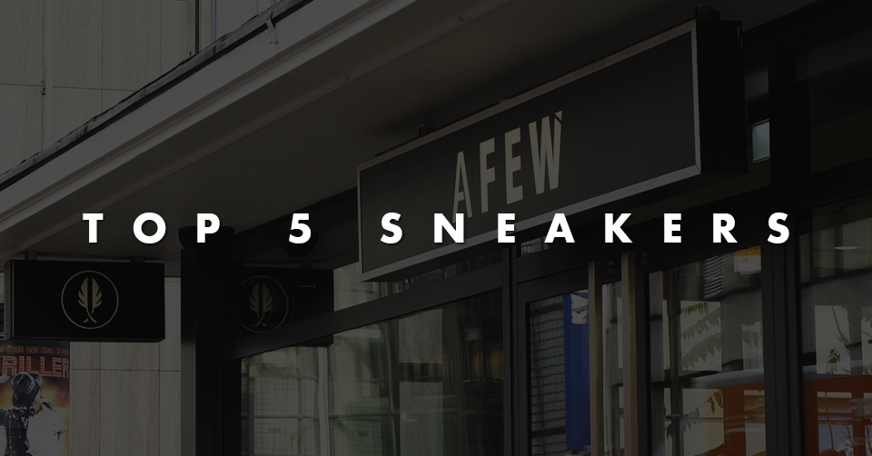 Sneakerjagers top 5 | Afew Düsseldorf