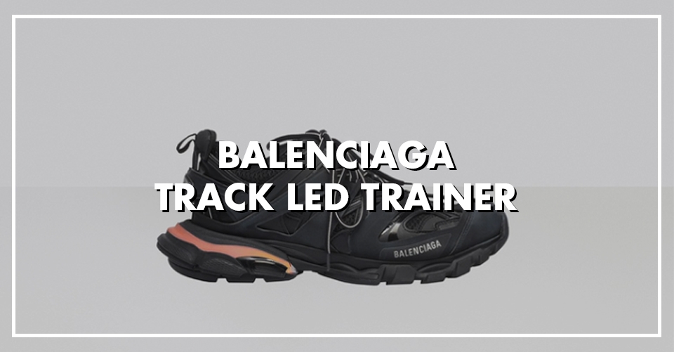 Balenciaga geeft de Track Trainer een opvallende make-over