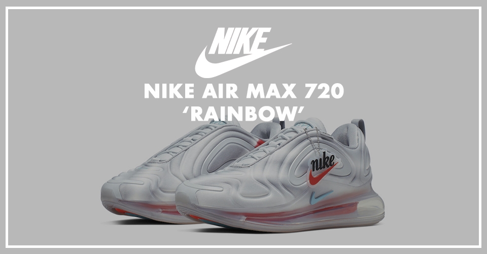 Nike Air Max 720 &#8216;Rainbow&#8217; colorway is onderweg