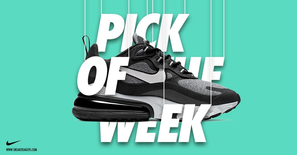 Pick of the Week #29: Nike Air Max 270 React Optical