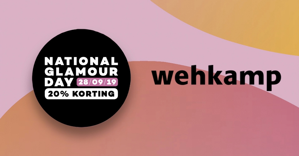Wehkamp is natuurlijk niet te missen tijdens National Glamour Day!