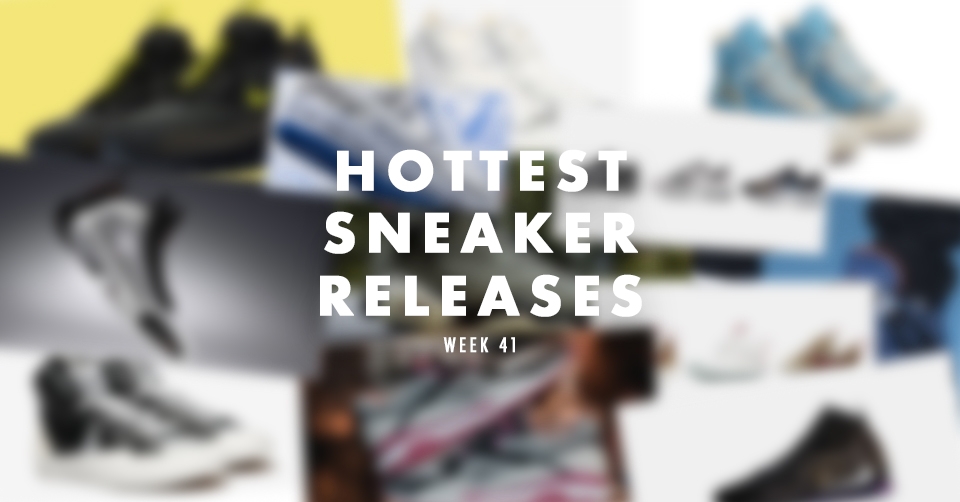 Hottest Sneaker 🔥 Releases Week 41