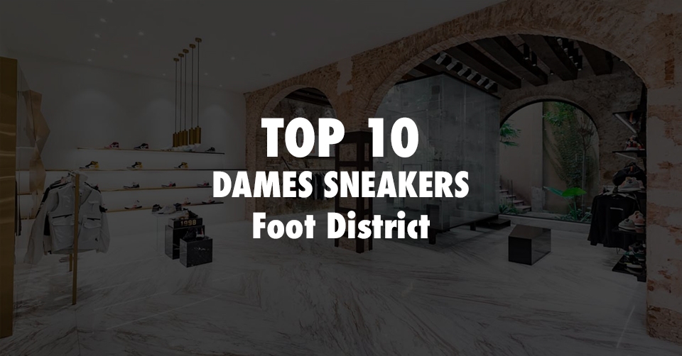De 10 beste sneakers voor dames bij Foot District