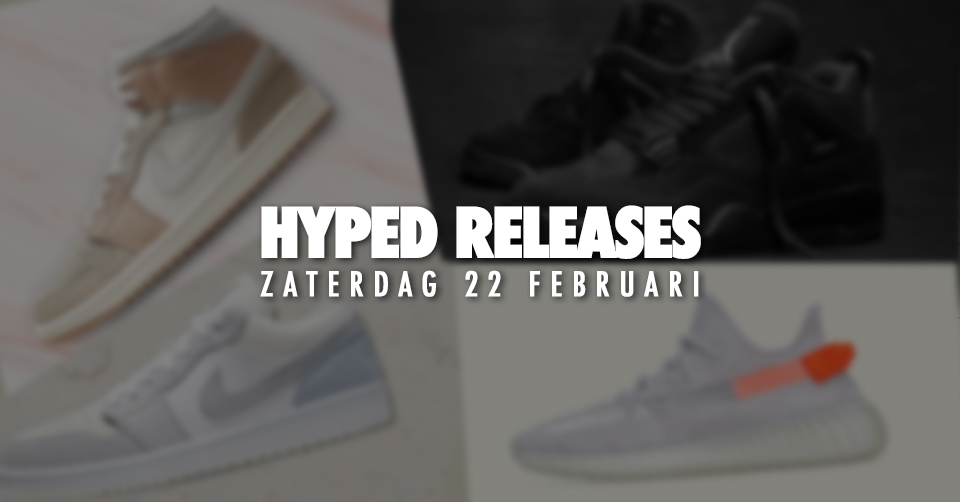 De hyped releases van zaterdag 22 februari